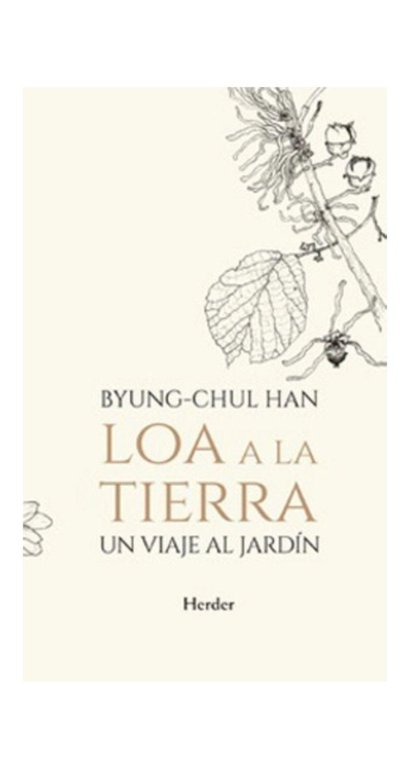 Libro Loa A La Tierra- Un Viaje Al Jardín -806--1
