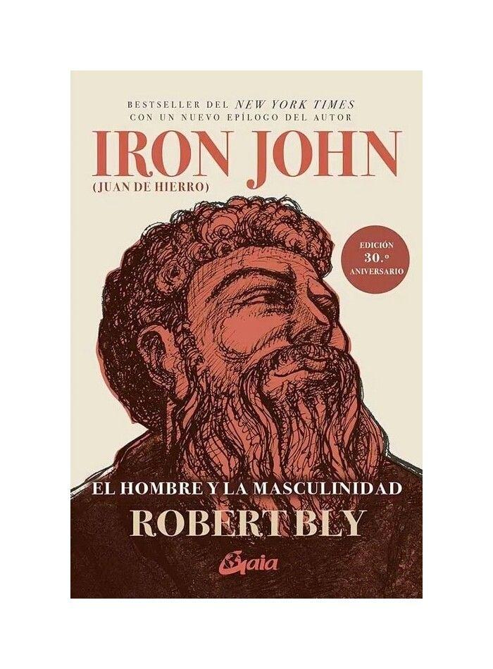Iron John (Juan De Hierro) | Robert Bly | 637-0