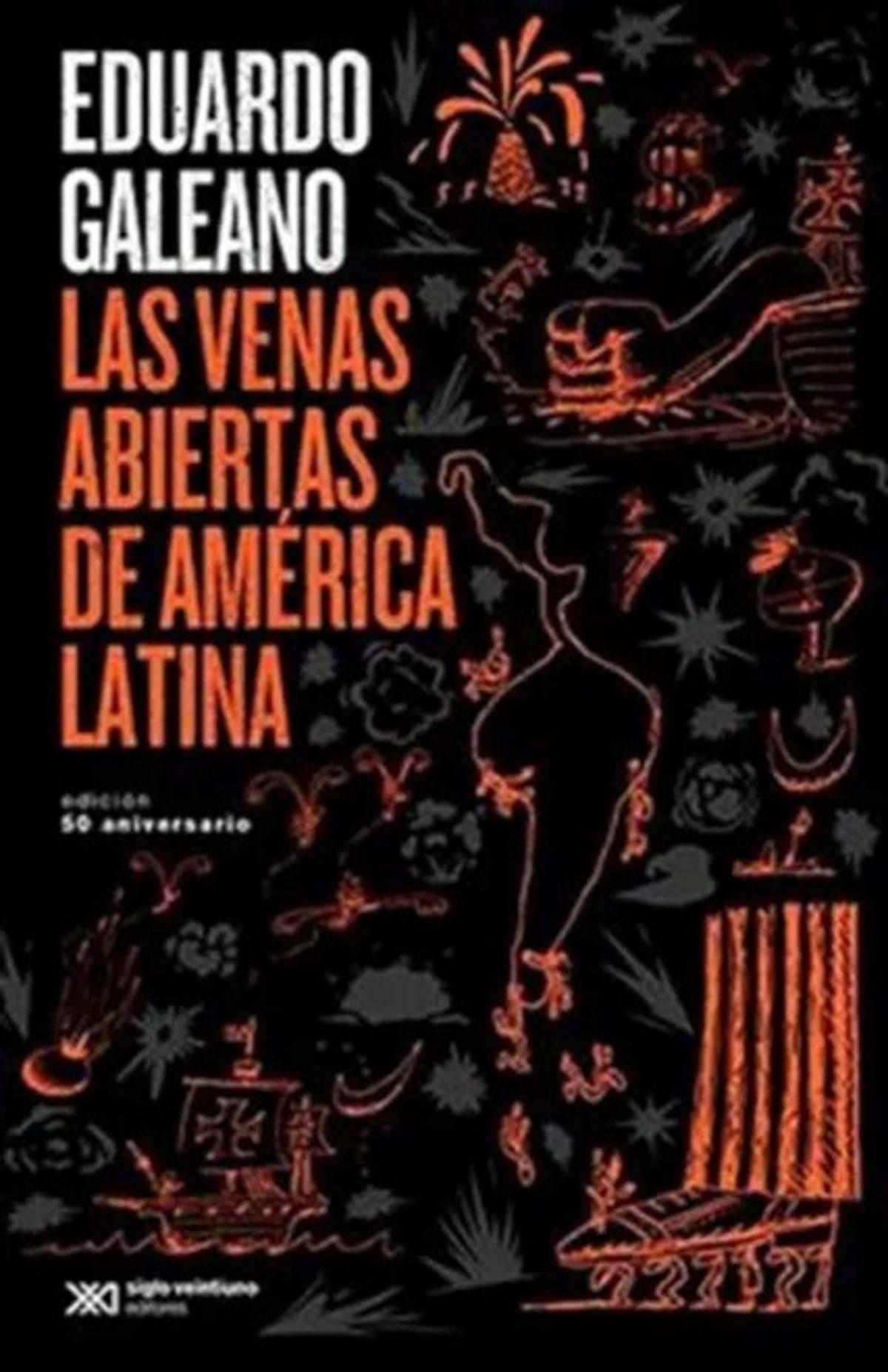 LIBRO Las Venas Abiertas De America Latina - Edición 50-0