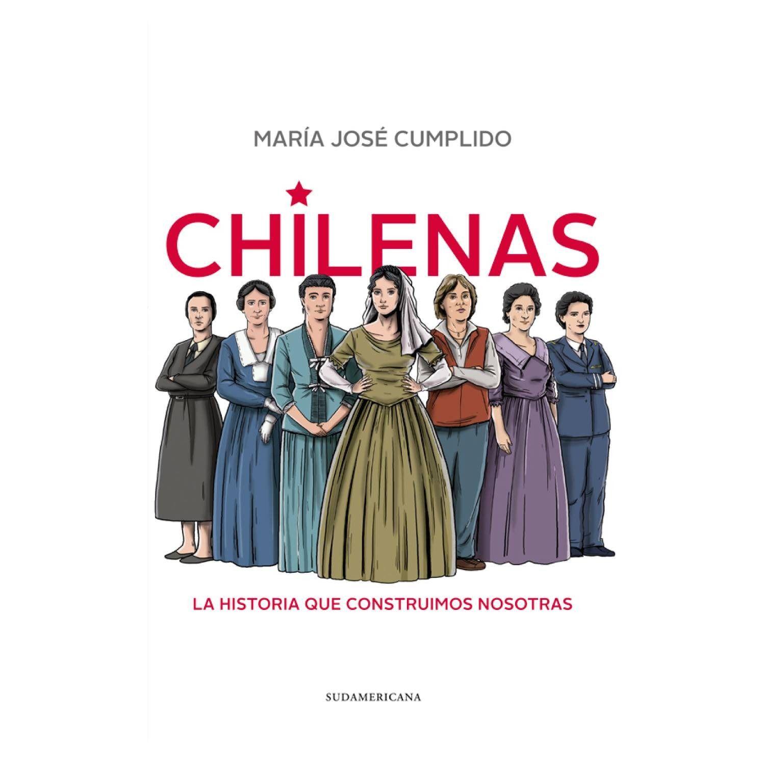 Chilenas | Maria Jose Cumplido | Sudamericana | 012-0