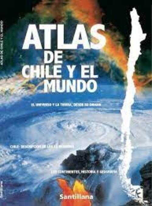 ATLAS DE CHILE Y EL MUNDO. Editorial: Santillana-0