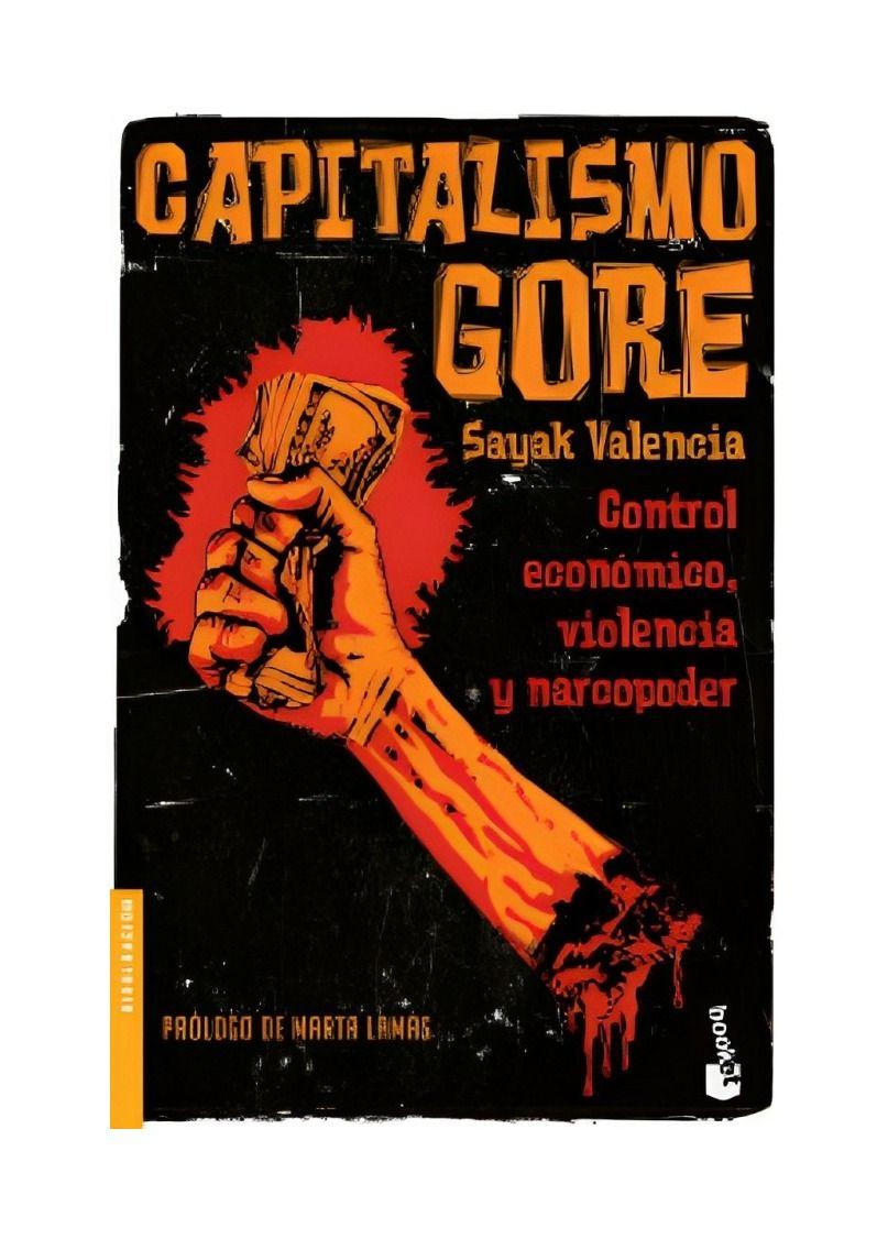 Capitalismo Gore - Sayak Valencia-0