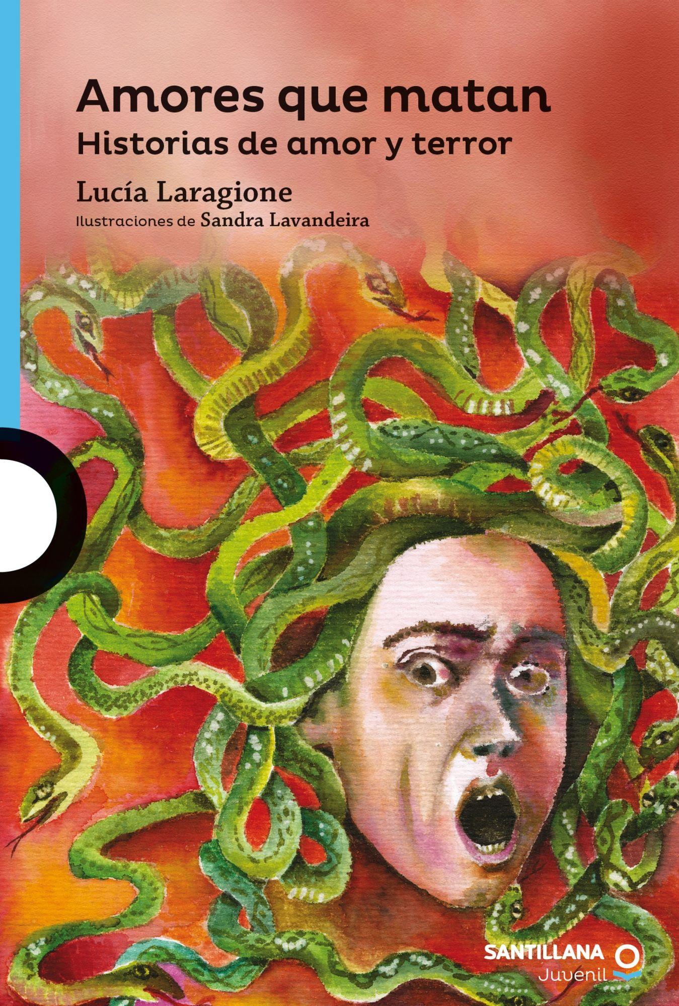 AMORES QUÉ MATAN | LUCIA LARAGIONE  | 294-0