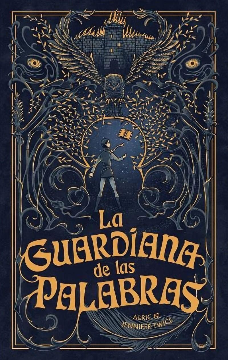La Guardiana De Las Palabras - Alric Twice - Jennifer Twice-0