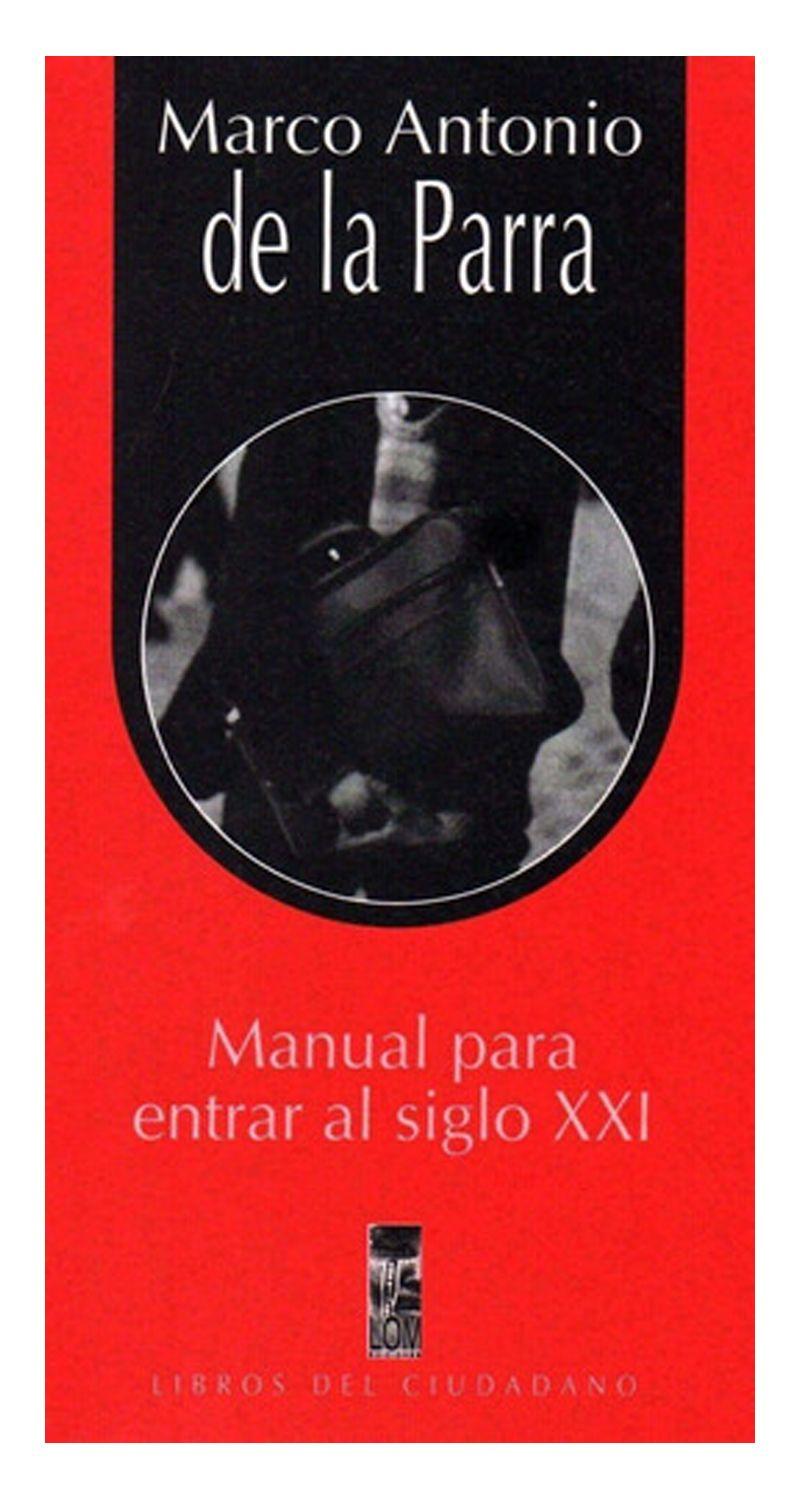 Manual Para Entrar Al Siglo Xxi | 336-0