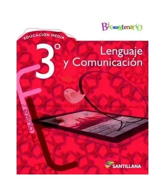 LENGUAJE Y COMUNICACION 3º MEDIO. Editorial: Santillana-0