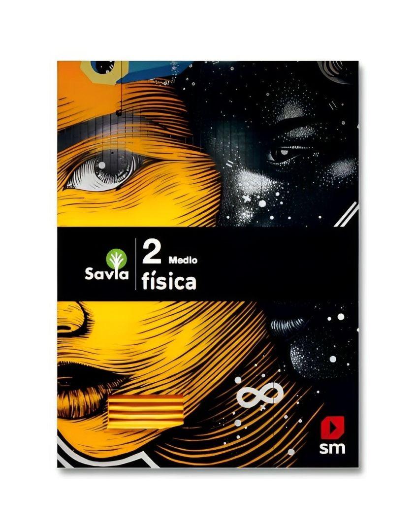 FISICA 2 MEDIO - SAVIA. Editorial: Ediciones SM-0