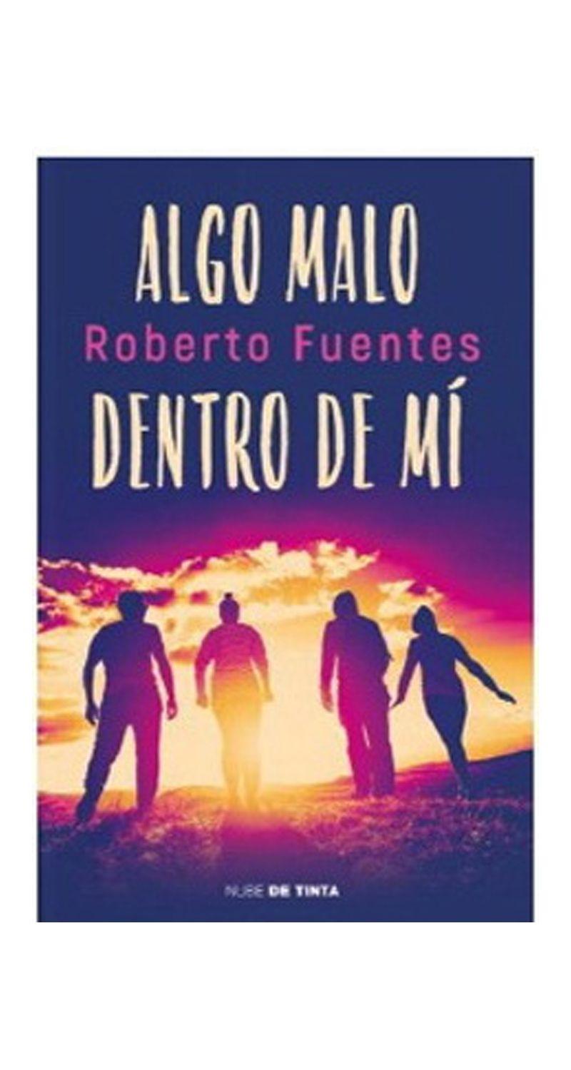 Algo Malo Dentro De Mi - Roberto Fuentes-0