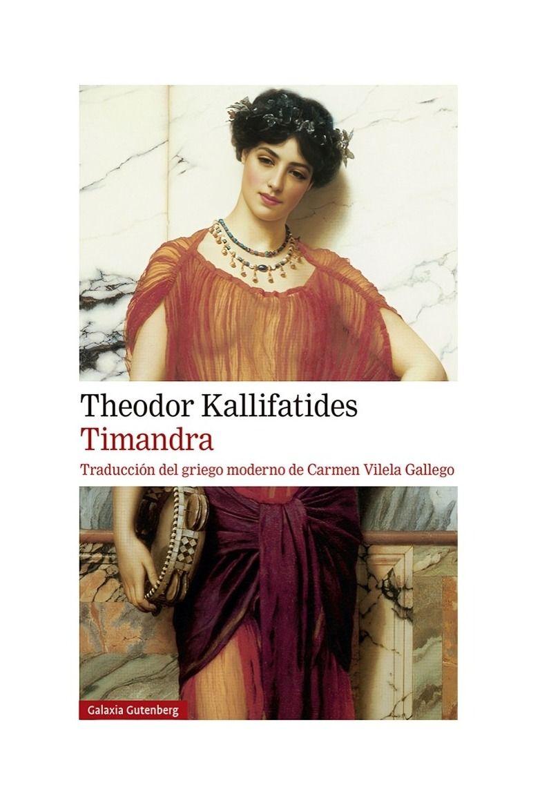Timandra | Theodor Kallifatides | GALAXIA GUTENBERG | 305-0