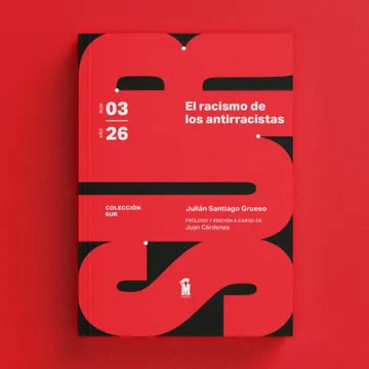 LIBRO El Racismo De Los Antirracistas-0