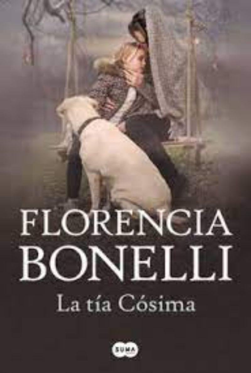 La Tia Cosima | Florencia Bonelli | Suma De Letras | 480-0
