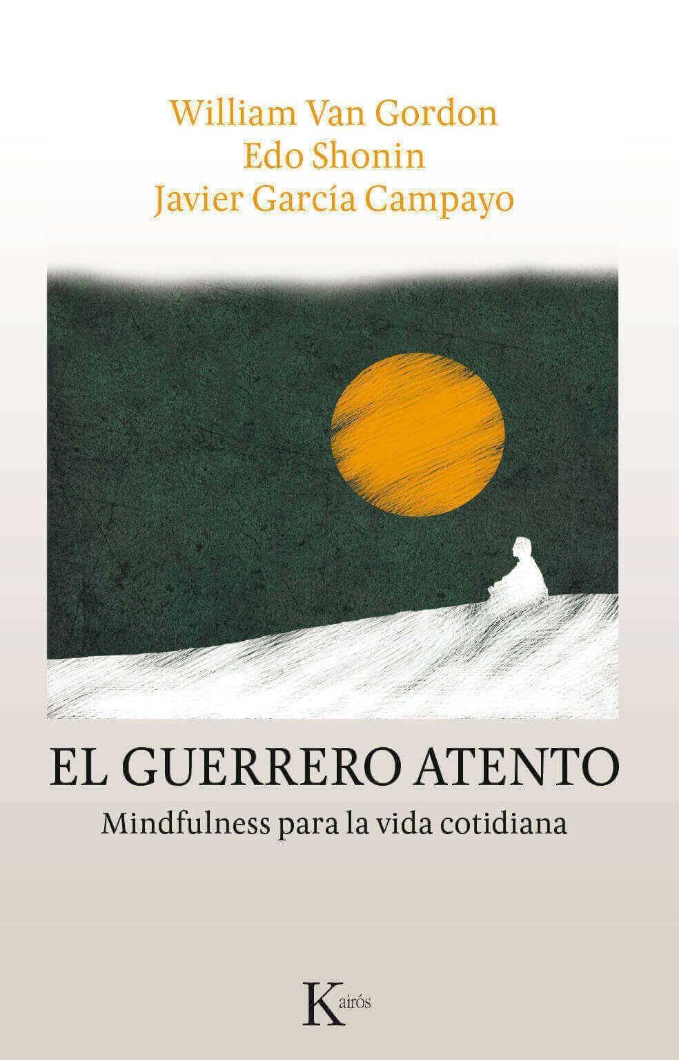 El Guerrero Atento. Mindfulness Para Vida Cotidia -336--0