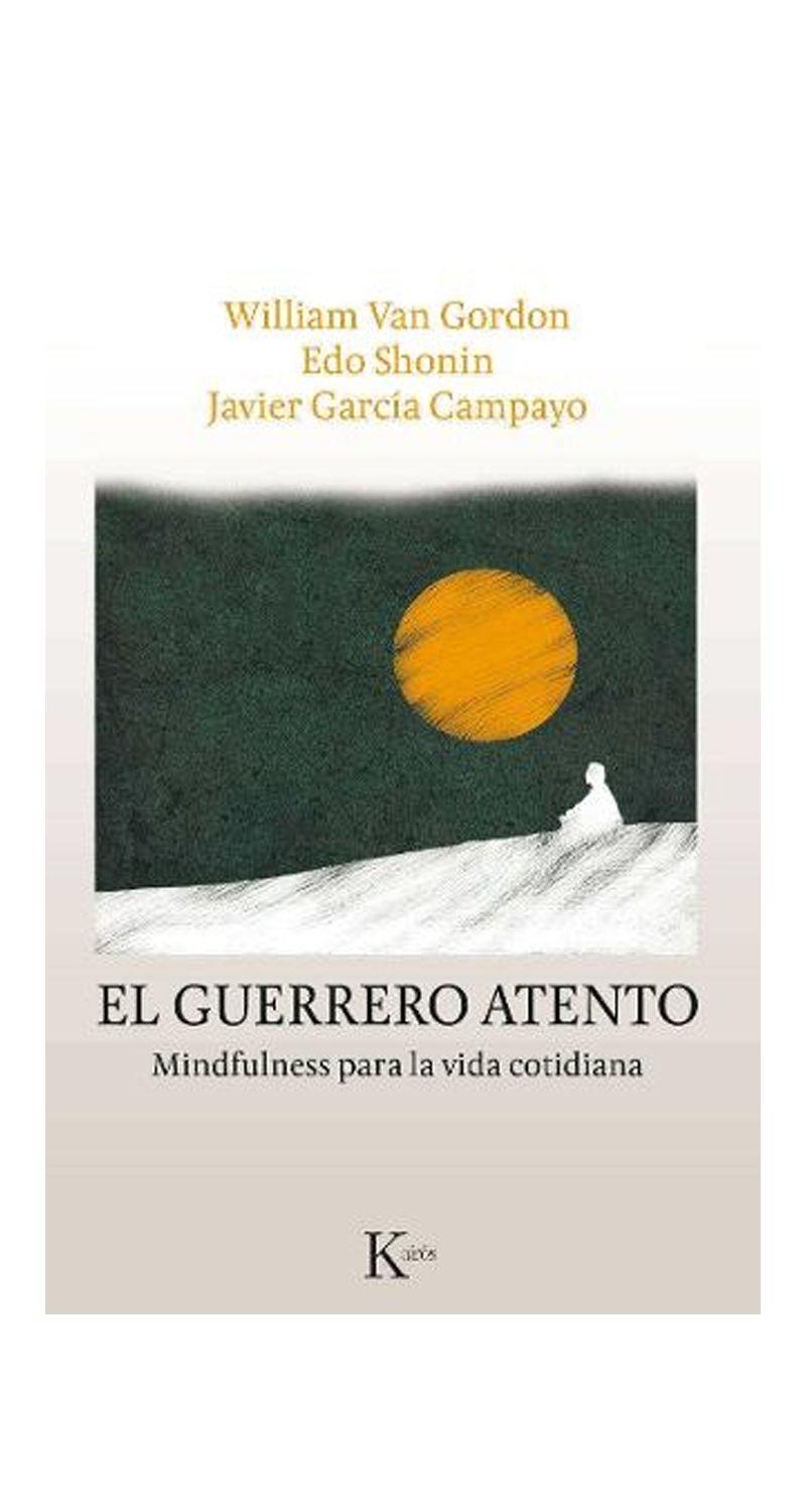El Guerrero Atento. Mindfulness Para Vida Cotidia -336--2