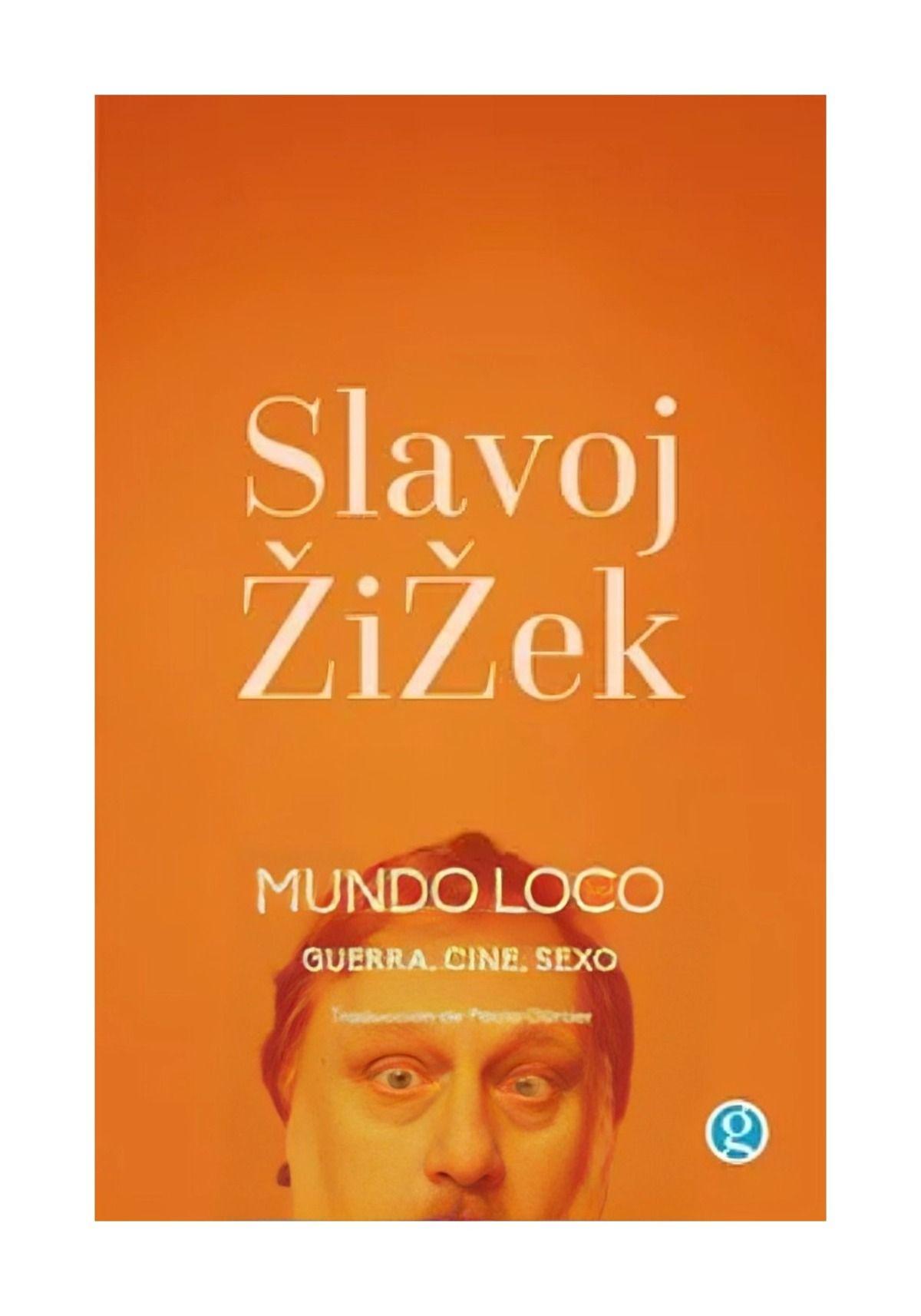 Mundo Loco | Slavoj Žižek | Godot | 367-0