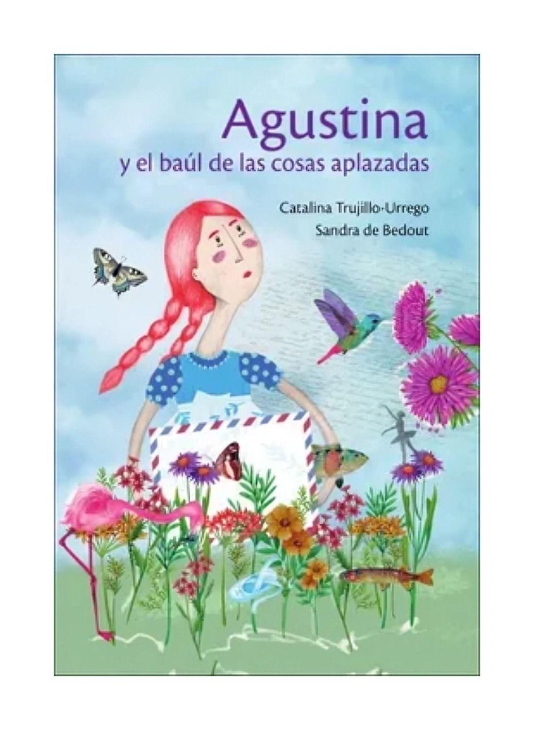 Agustina Y El Baúl De Las Cosas Aplazadas-0