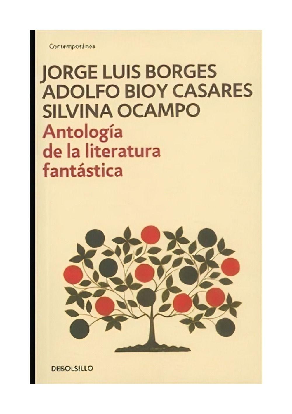 Antología De La Literatura Fantástica | Jorge Luis Borges ;-0