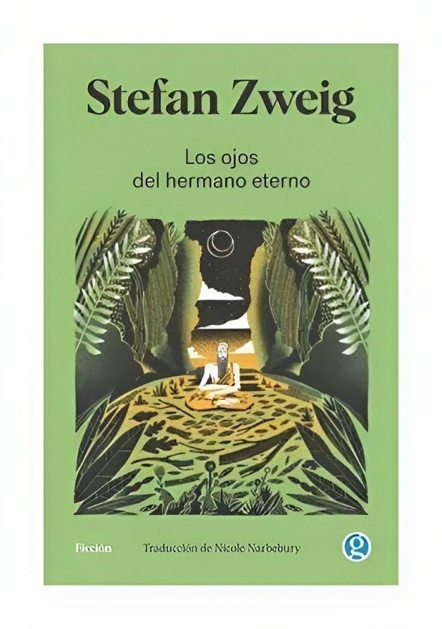 Los Ojos Del Hermano Eterno | Stefan Zweig | 228-0