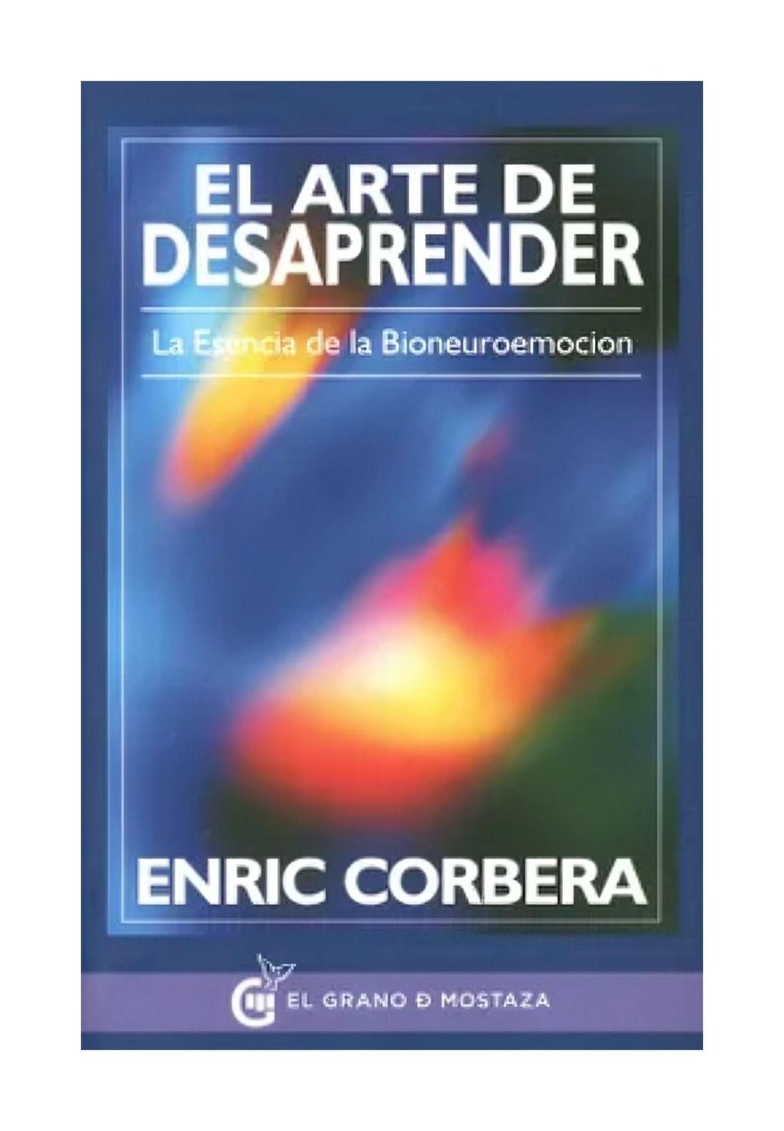 EL ARTE DE DESAPRENDER  | ENRIC CORBERA | EL GRANO DE MOSTA-0