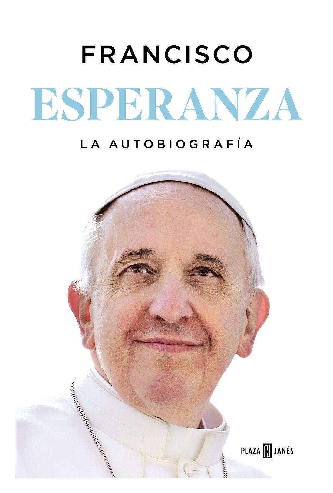 Esperanza. La Autobiografía | Papa Francisco |-0