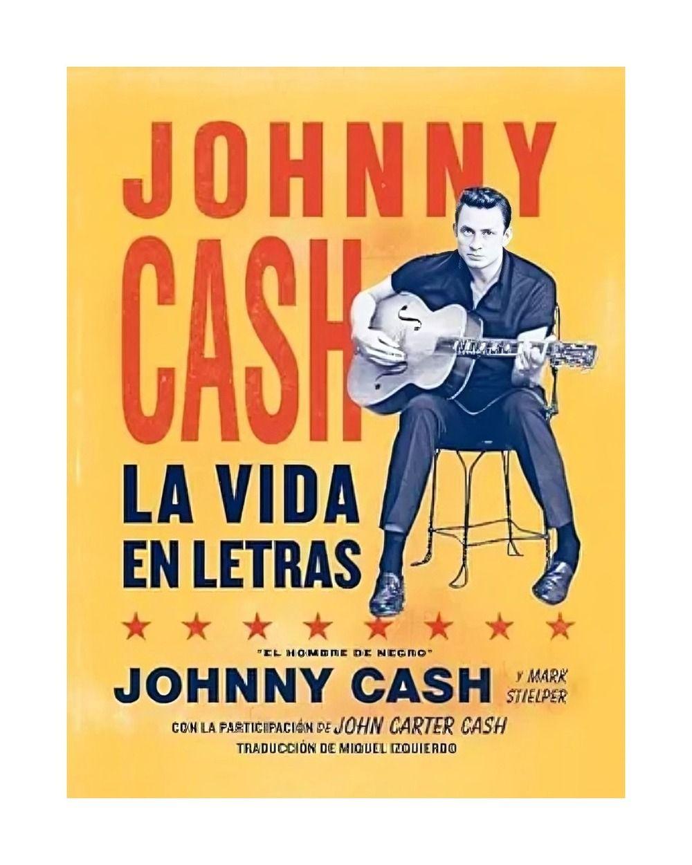 JOHNNY CASH. LA VIDA EN LETRAS  | JOHNNY CASH | KULTRUM-0