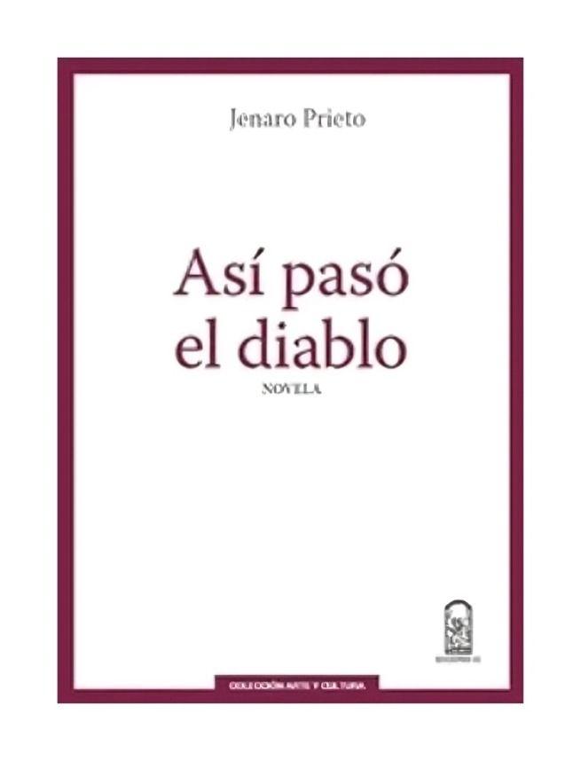 Así Pasó El Diablo | Jenaro Prieto | Ediciones Uc | 229-0