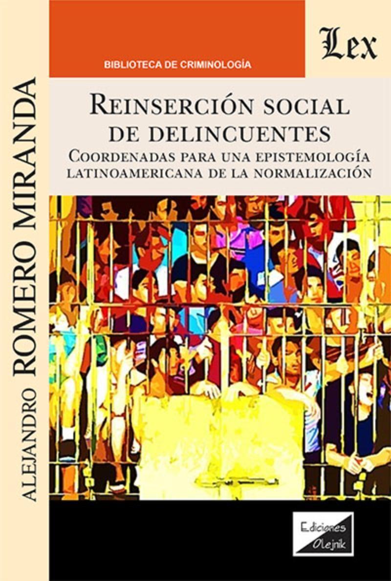 Reinserción Social De Delincuentes. Coordenadas Para Una Ep-0