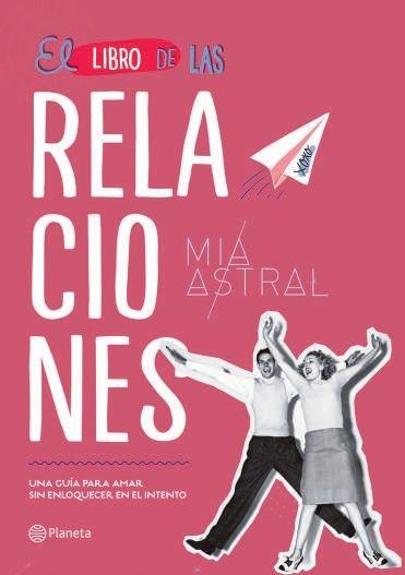 El Libro De Las Relaciones /774-0
