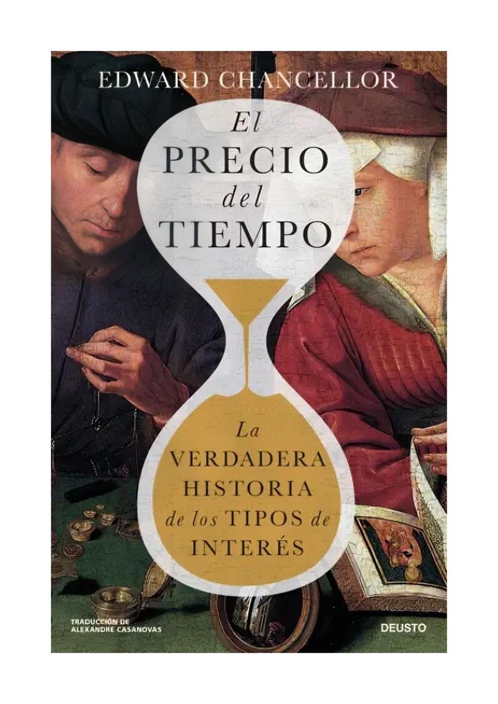 El Precio Del Tiempo | Edward Chancellor | Deusto | 146-0