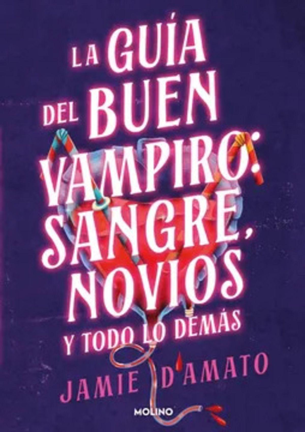 LIBRO Guía Del Buen Vampiro: Sangre, Novios Y Todo Lo Demás-0