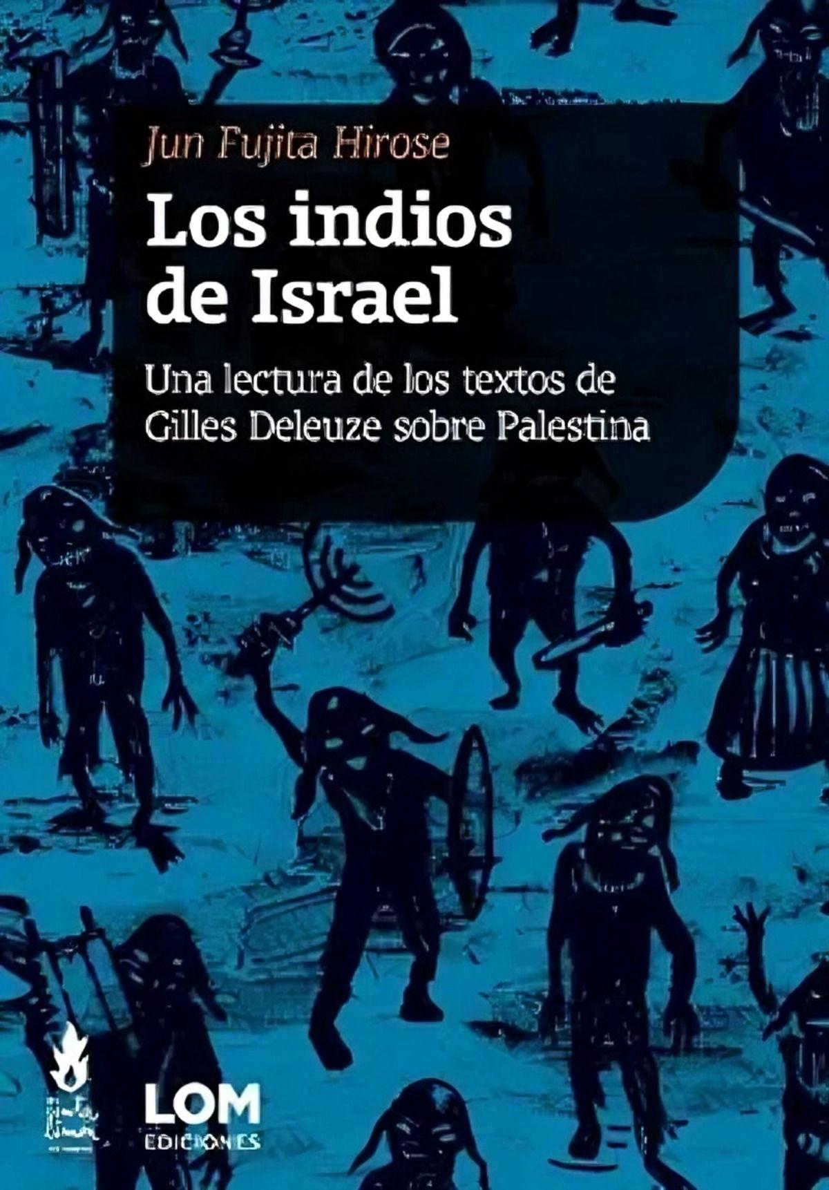 LIBRO Los Indios De Israel Una Lectura De Los Textos De-0