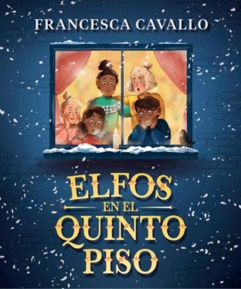 Elfos En El Quinto Piso | Francusca Cavallo | 705-0