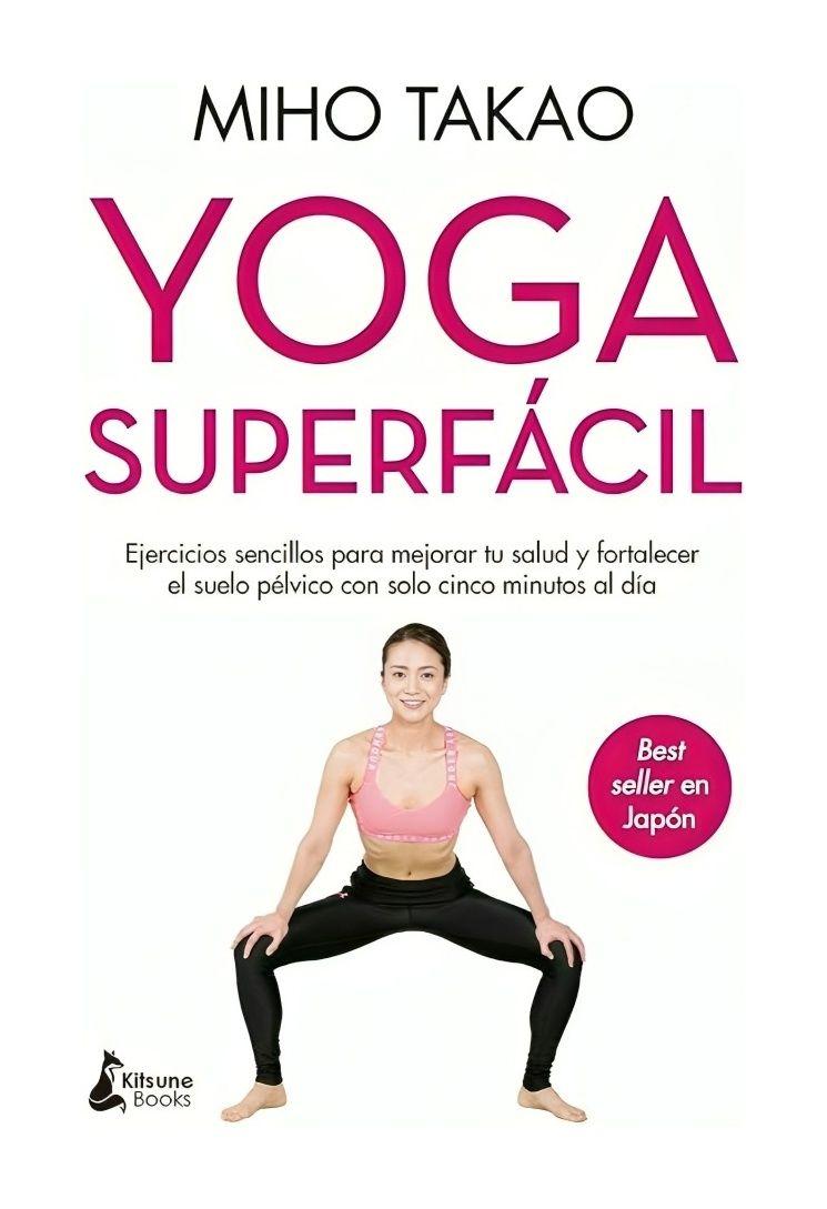 YOGA SUPERFACIL | MIHO TAKAO  | 493-0