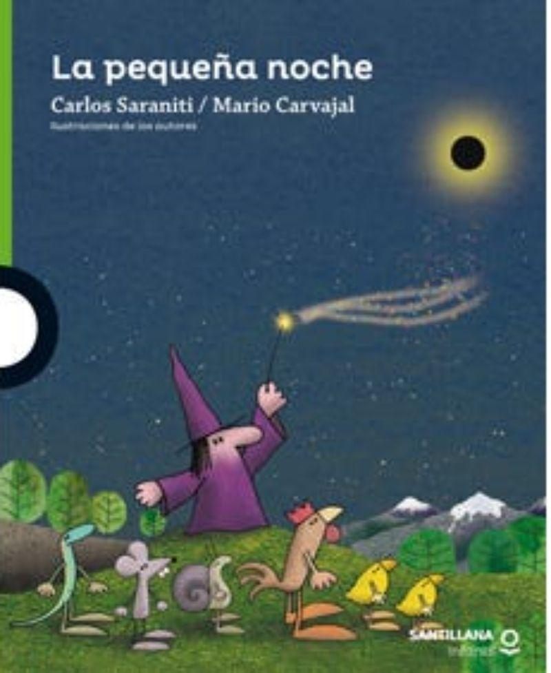 LA PEQUEÑA NOCHE  | MARIO CARVAJAL - CARLOS SARANITI  |-0