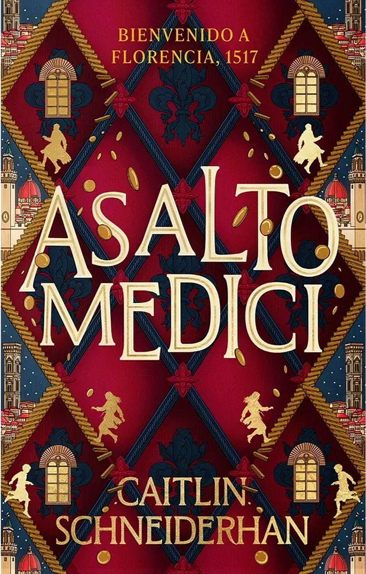 LIBRO Asalto Medici - Caitlin Schneiderhan-0
