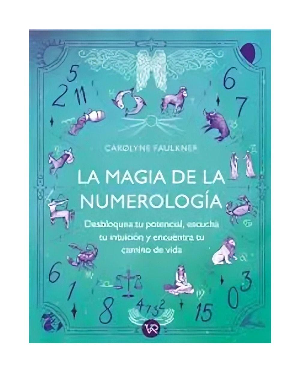 La Magia De La Numerología | Carolyne Faulkner |-0