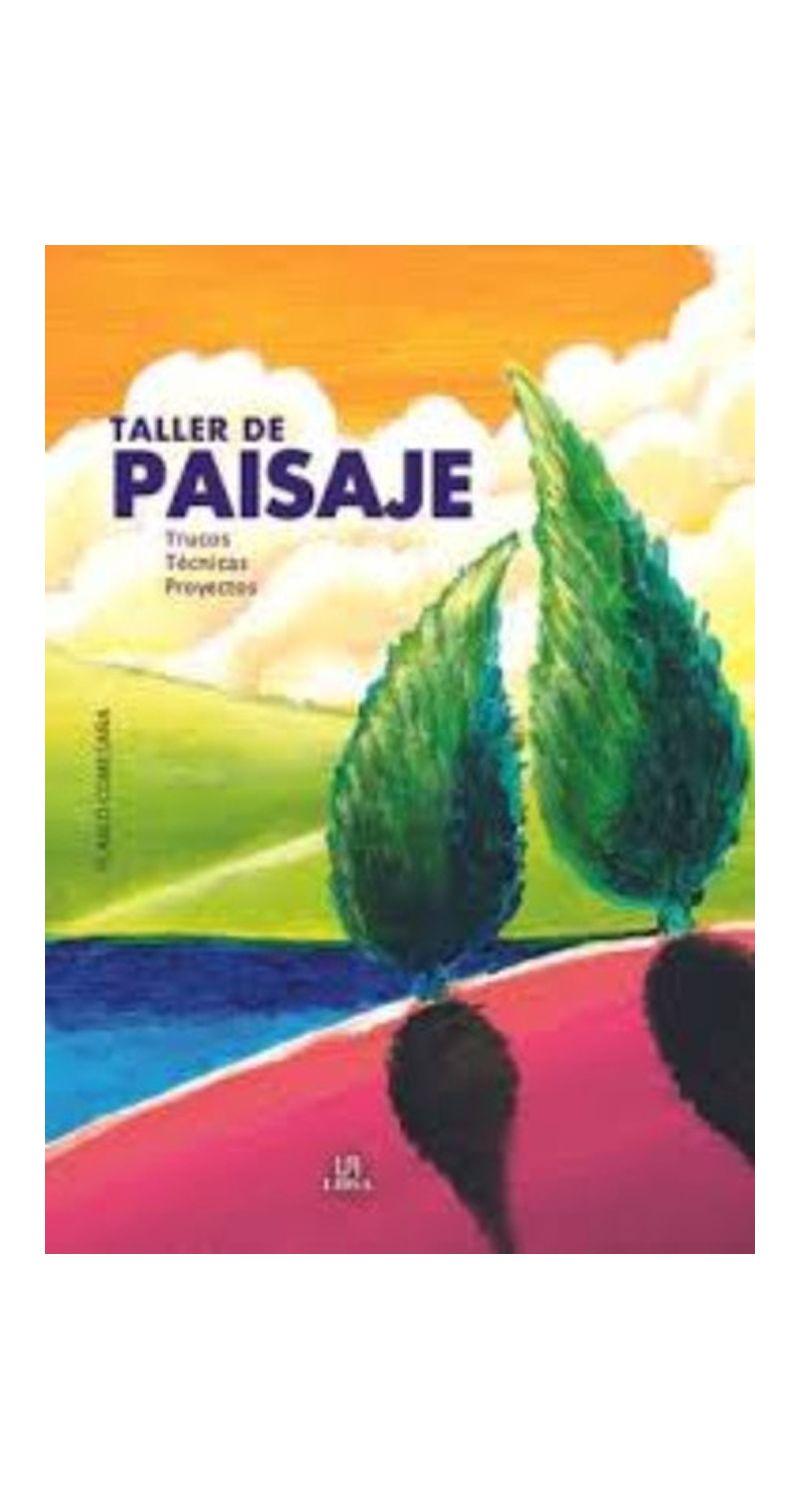 Taller De Paisaje | Pablo Comasana | Libsa | 602-0