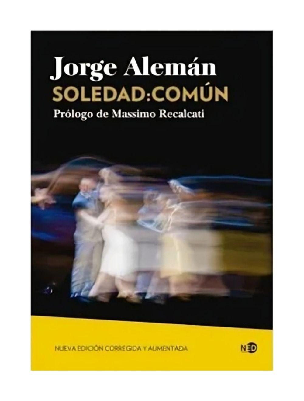 Soledad: Comun | Jorge Aleman | NED EDICIONES | 115-0