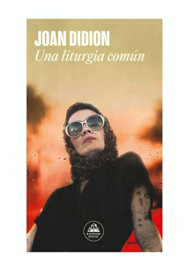 Una Liturgia Comun | Joan Didion | Random House | 217-0
