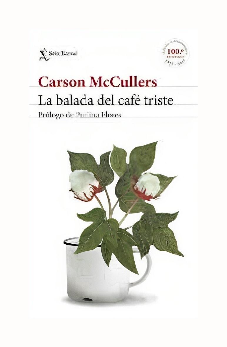 Libro La Balada Del Café Triste -855--0