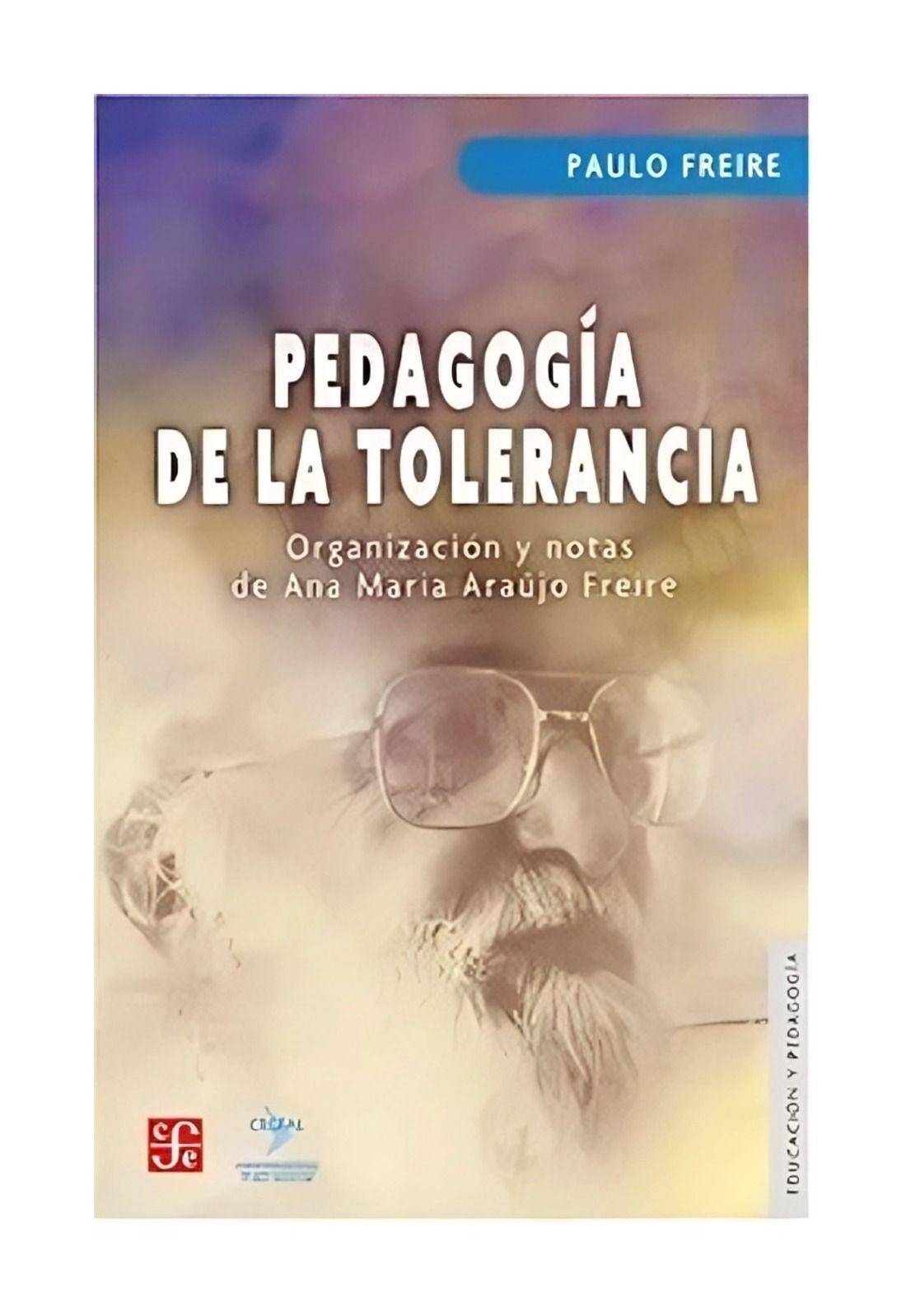 Pedagogía De La Tolerancia | Paulo Freire |-0