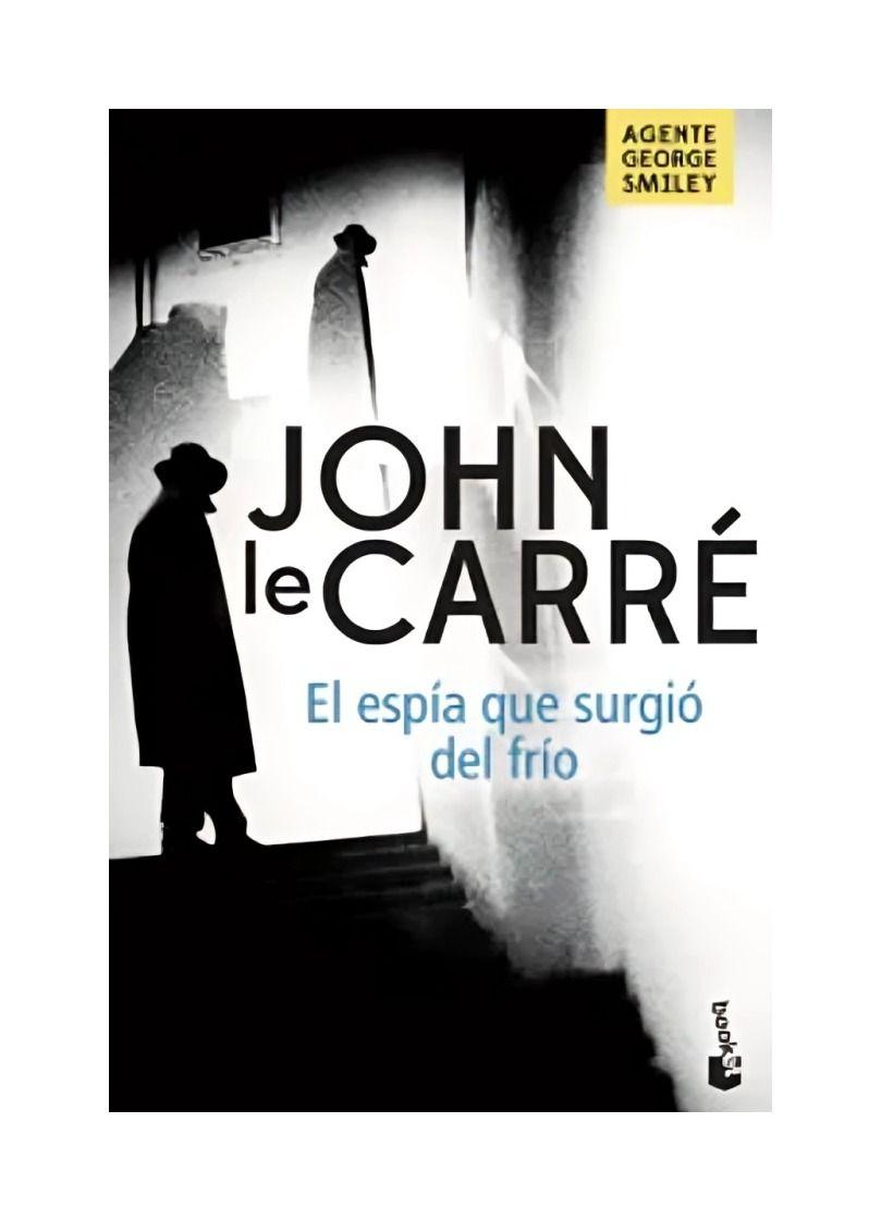 El Espía Que Surgió Del Frío | John Le Carré | 071-0