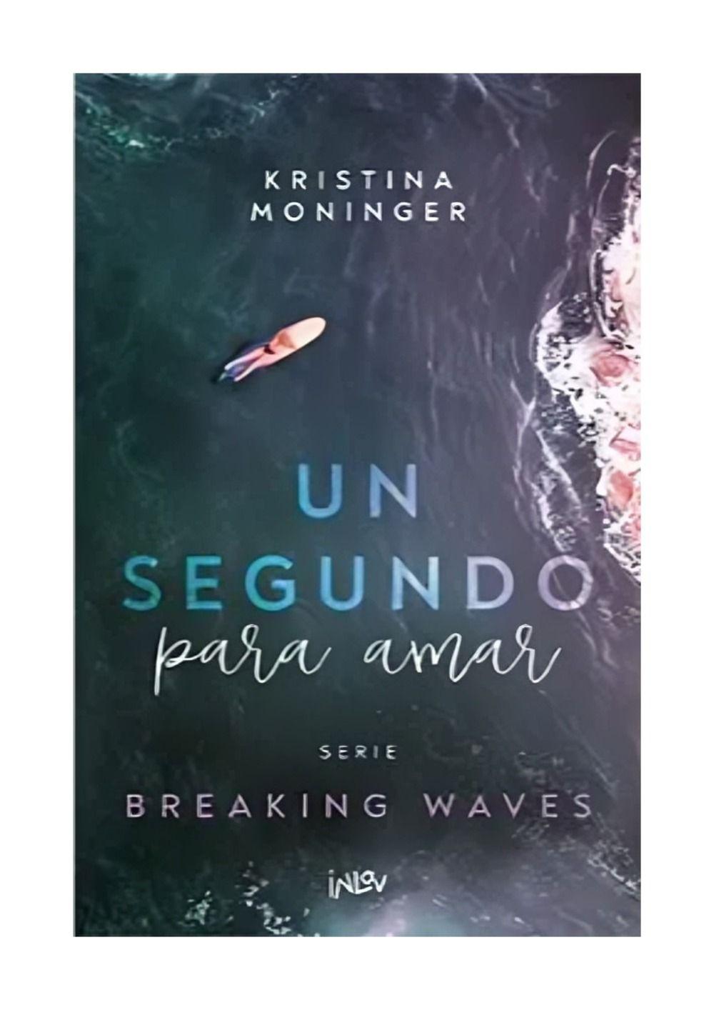 Un Segundo Para Amar | Kristina Moninger |-0