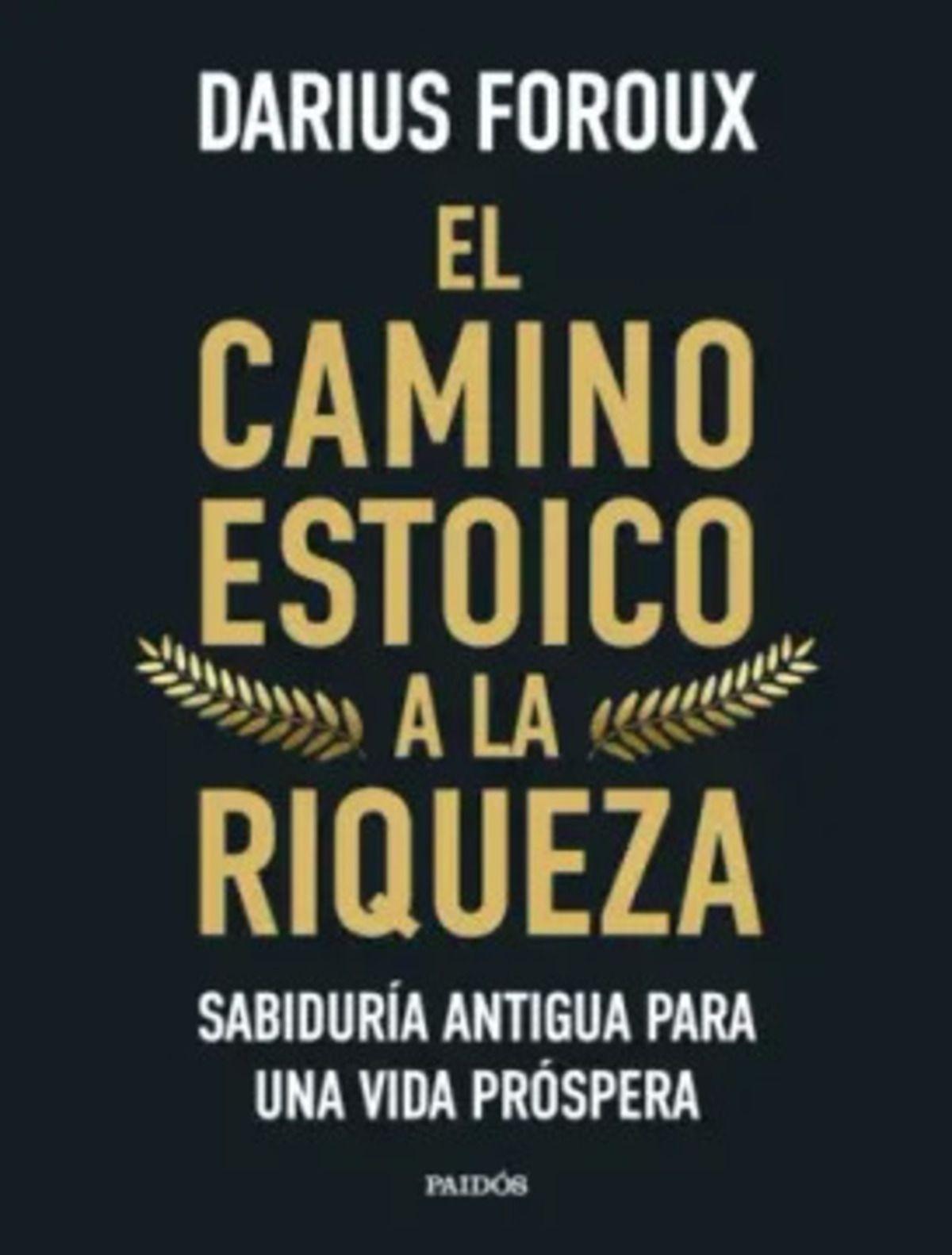 LIBRO El Camino Estoico A La Riqueza-0