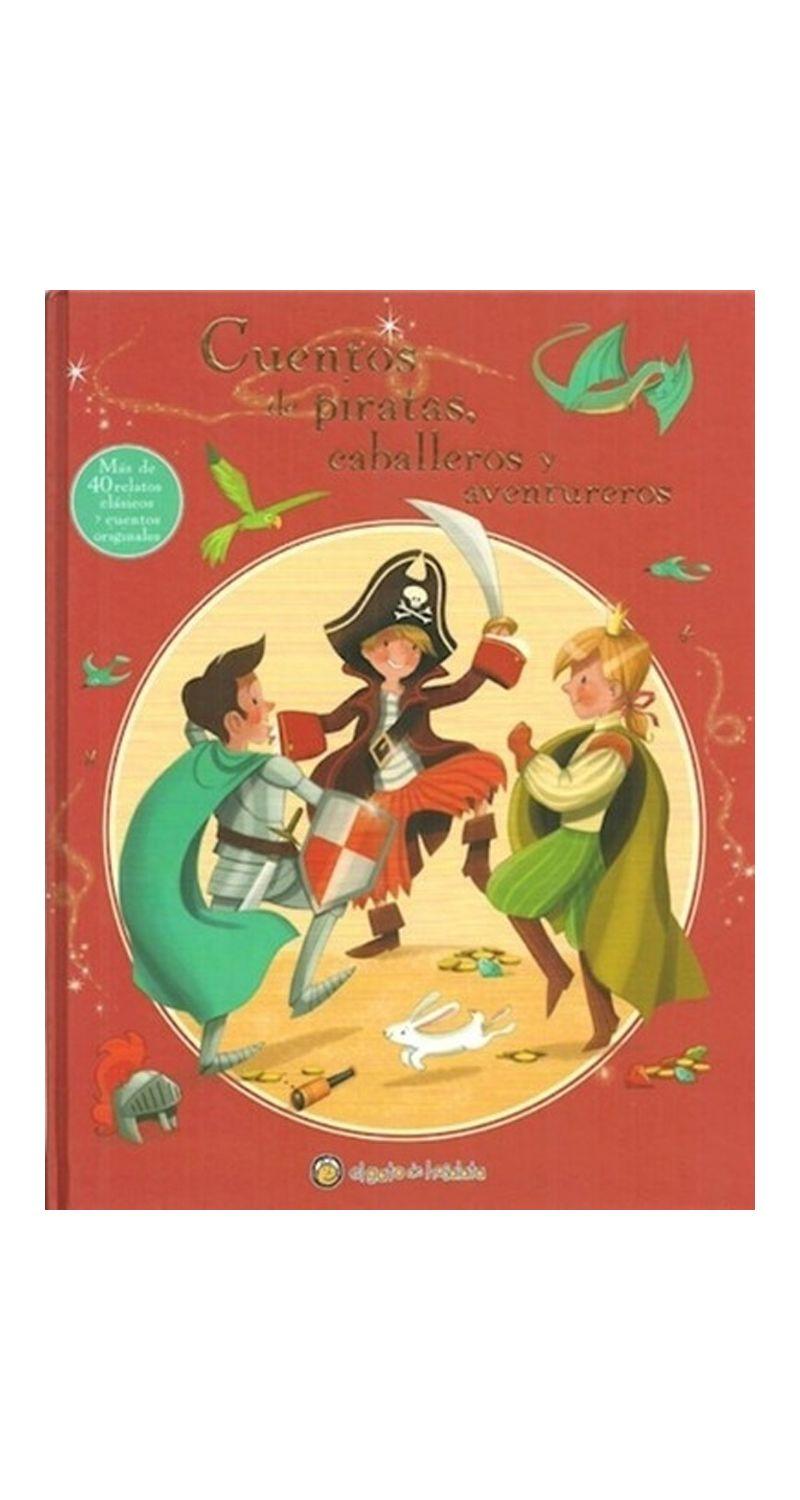 Cuentos De Piratas, Caballeros Y Aventureros | 642-0