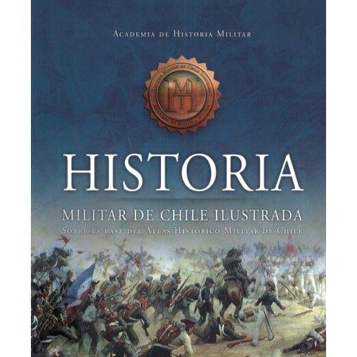 Libro Historia Militar De Chile Ilustrada -071--0