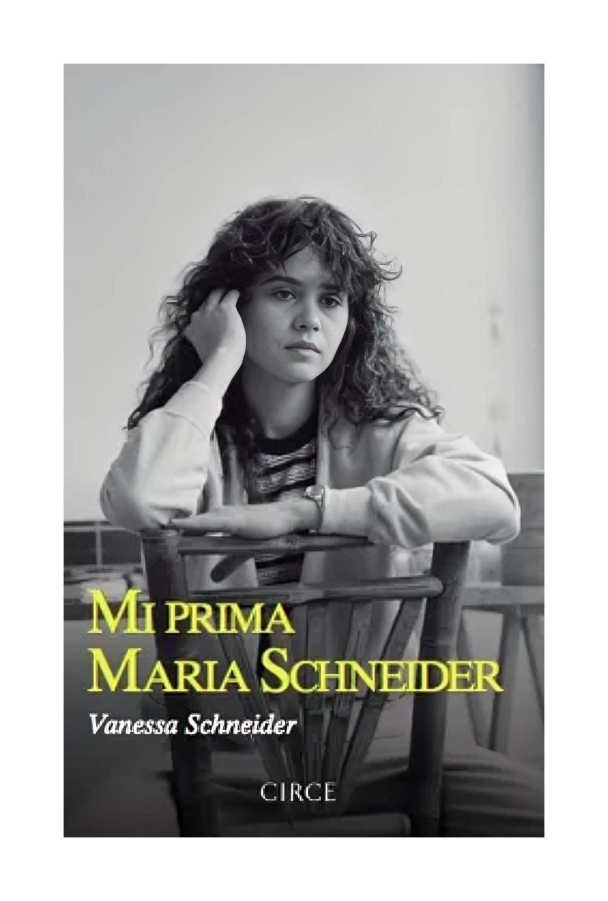 MI PRIMA MARIA SCHNEIDER  | VANESSA SCHNEIDER | CIRCE-0
