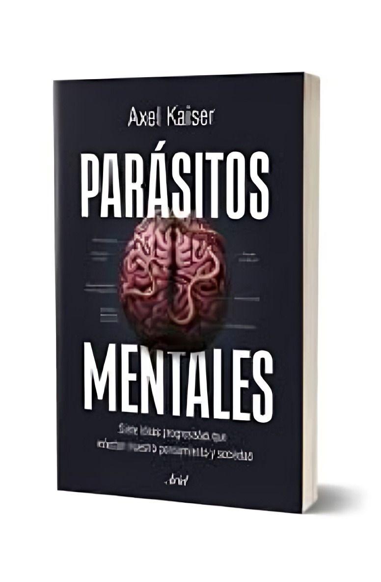 LIBRO PARÁSITOS MENTALES  | AXEL KÁISER-4