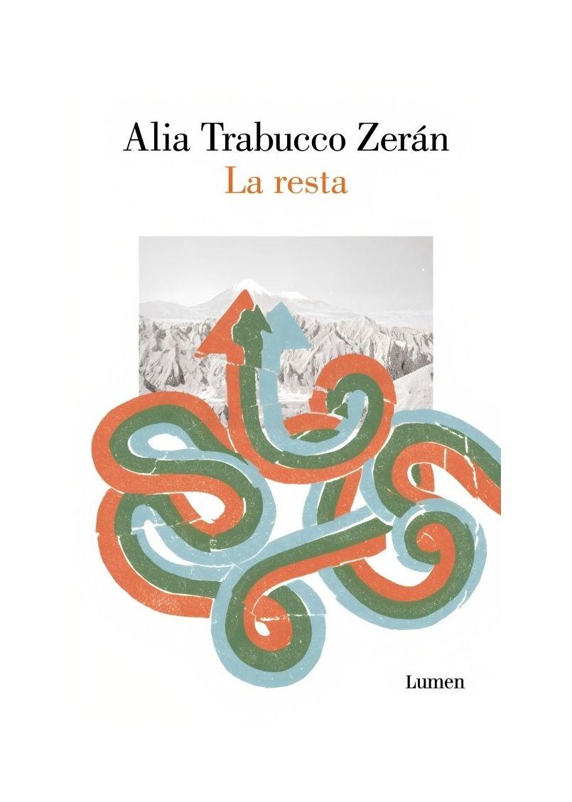 LA RESTA | ALIA TRABUCCO ZERÁN  | 717-0