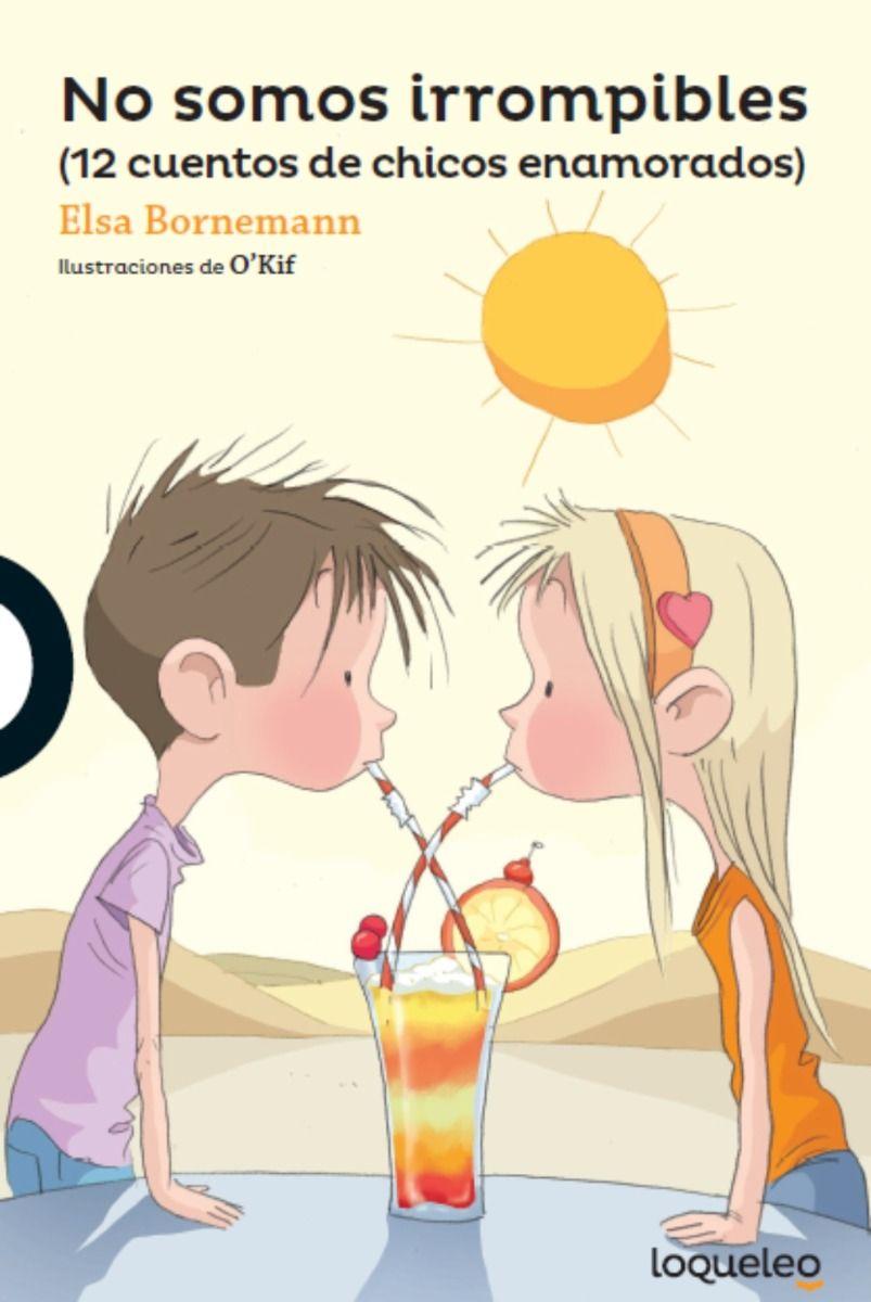 LIBRO No Somos Irrompibles (n. e. 2025) - Elsa Bornemann-0