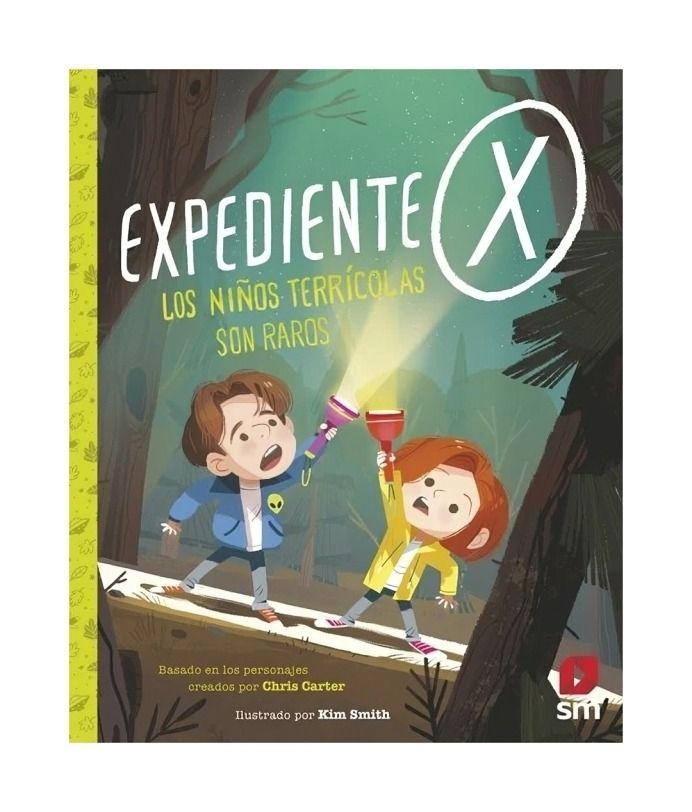 EXPEDIENTE X LOS NIÑOS TERRÍCOLAS SON RAROS | CHRIS CARTER-0